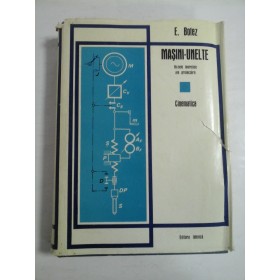    MASINI-UNELTE  Bazele teoretice ale proiectarii -  Cinematica  -  E. BOTEZ